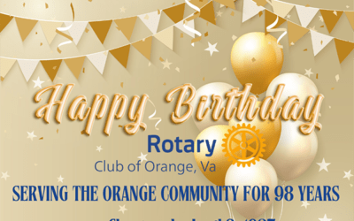 Happy 98th Birthday to the Rotary Club of Orange, VA